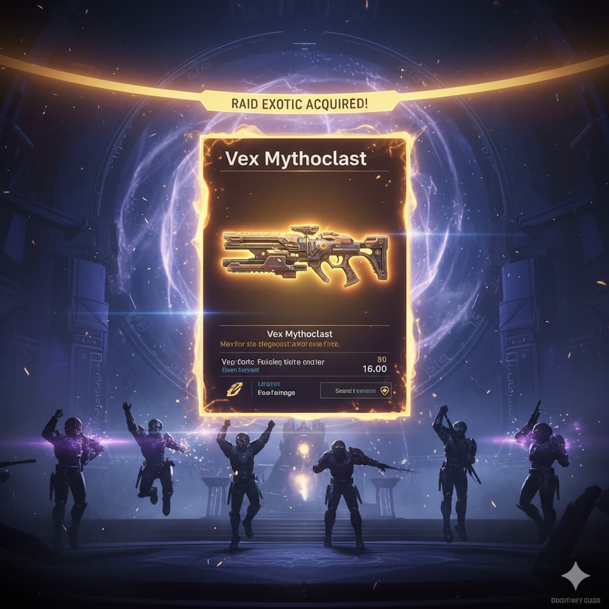 Destiny 2 raid exotic weapon drop screen showing Vex Mythoclast acquisition with fireteam celebration